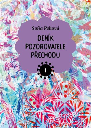 Obálka knihy Deník pozorovatele přechodu 1