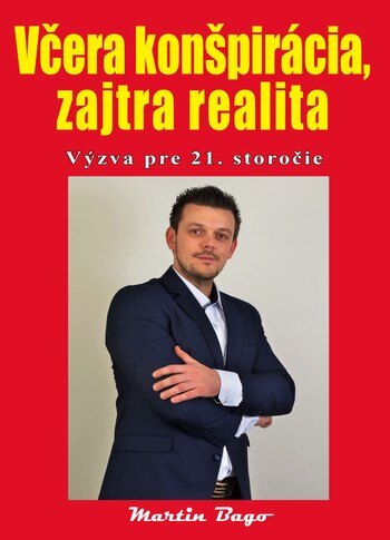 Obálka knihy Včera konšpirácia, zajtra realita