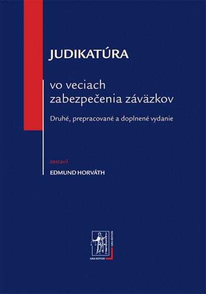 Obálka knihy Judikatúra vo veciach zabezpečenia záväzkov, 2. vydanie