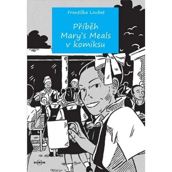 Obálka knihy Příběh Mary´s Meals v komiksu