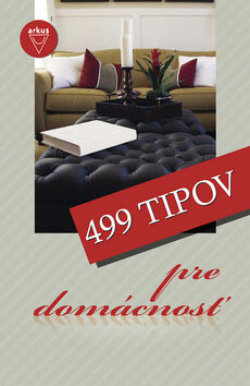 Obálka knihy 499 tipov pre domácnosť
