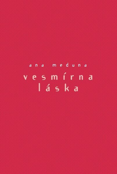 Obálka knihy Vesmírna láska
