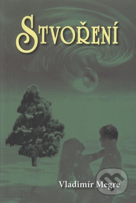 Obálka knihy Stvoření (4. díl)