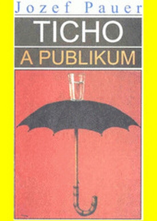 Obálka knihy Ticho a publikum