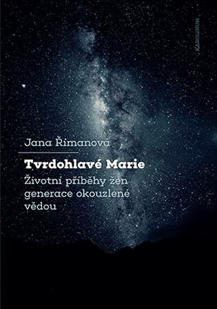 Obálka knihy Tvrdohlavé Marie