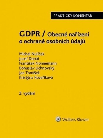 Obálka knihy GDPR - Obecné nařízení o ochraně osobních údajů (2016-679-EU) - Praktický komentář - 2., aktualizované vydání