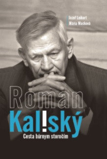 Obálka knihy Roman Kaliský - Cesta búrnym storočím