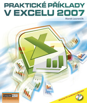 Obálka knihy Praktické příklady v Excelu 2007