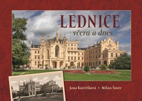 Obálka knihy Lednice včera a dnes