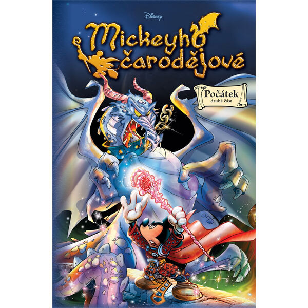 Obálka knihy Mickeyho čarodějové: Počátek, druhá část