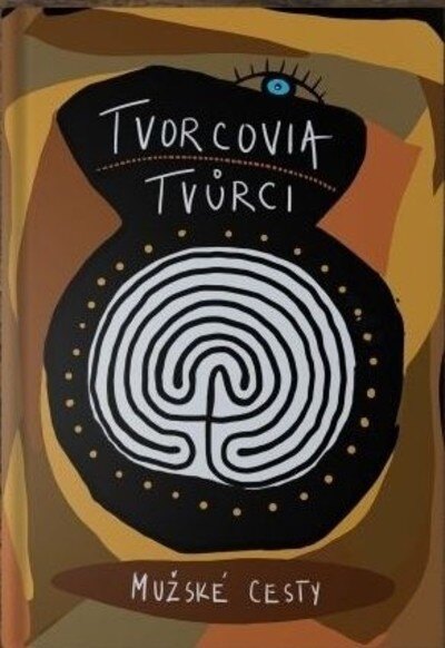 Obálka knihy Tvorcovia / Tvůrci