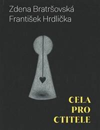 Obálka knihy Cela pro ctitele