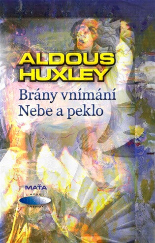 Obálka knihy Brány vnímání. Nebe a peklo