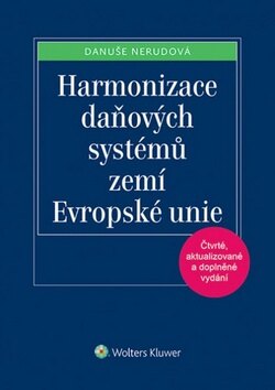 Obálka knihy Harmonizace daňových systémů zemí Evropské unie