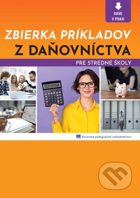 Obálka knihy Zbierka príkladov z daňovníctva pre stredné školy