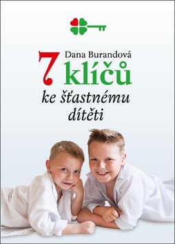 Obálka knihy 7 klíčů ke šťastnému dítěti