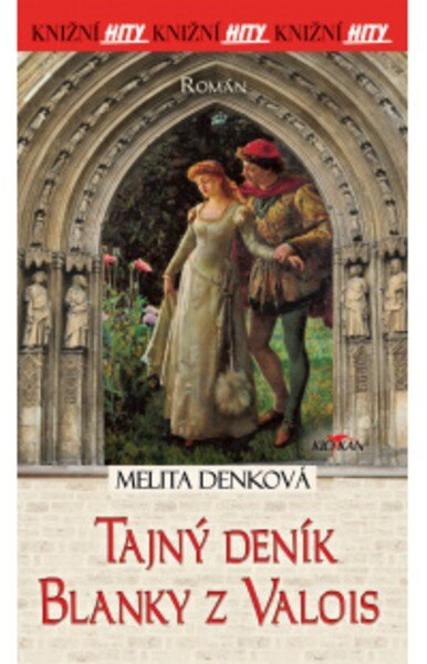 Obálka knihy Tajný deník Blanky z Valois