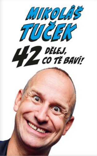 Obálka knihy 42: Dělej co tě baví!