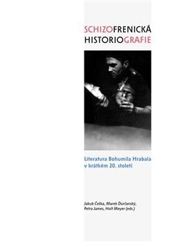 Obálka knihy Schizofrenická historiografie (1. akosť)