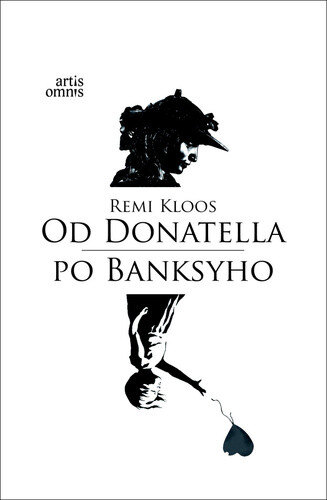 Obálka knihy Od Donatella po Banksyho