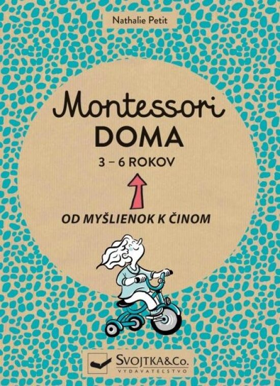 Obálka knihy Montessori doma 3 - 6 rokov