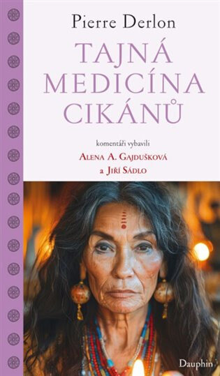 Obálka knihy Tajná medicína Cikánů