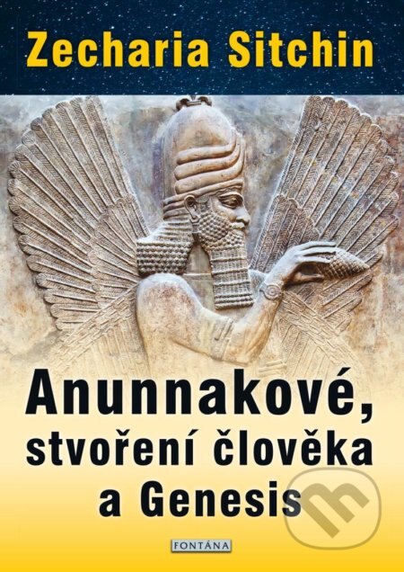 Obálka knihy Anunnakové, stvoření člověka a Genesis