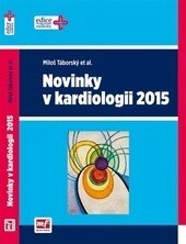 Obálka knihy Novinky v kardiologii 2015 (1. akosť)