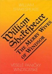 Obálka knihy THE MERRY WIVES OF WINDSOR/VESELÉ PANIČKY WINDSORSKÉ
