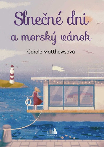 Obálka knihy Slnečné dni a morský vánok