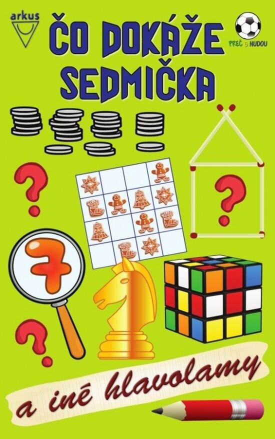 Obálka knihy Čo dokáže sedmička a iné hlavolamy (3. upravené vydanie)