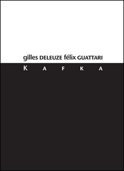Obálka knihy Kafka Za menšinovou literaturu