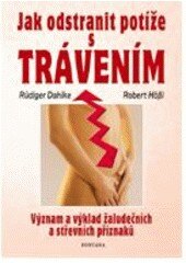 Obálka knihy Jak odstranit potíže s trávením?