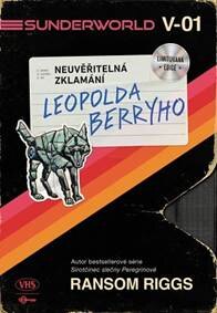 Obálka knihy Sunderworld: Neuvěřitelná zklamání Leopolda Berryho