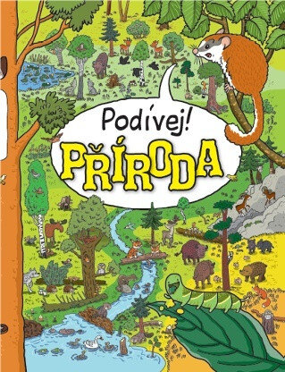 Obálka knihy Podívej! Příroda