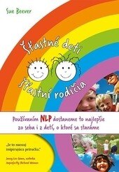 Obálka knihy Šťastné deti, šťastní rodičia