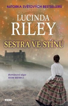 Obálka knihy Sestra ve stínu Sedm sester 3