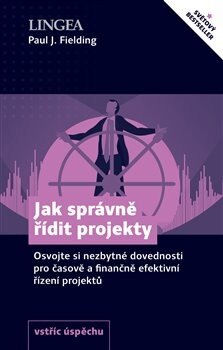 Obálka knihy Jak správně řídit projekty