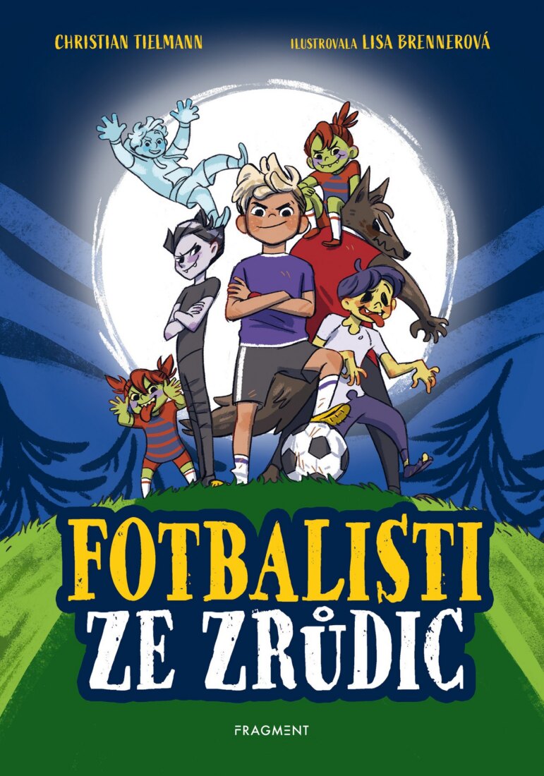 Obálka knihy Fotbalisti ze Zrůdic