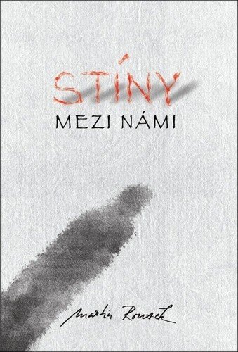 Obálka knihy Stíny mezi námi
