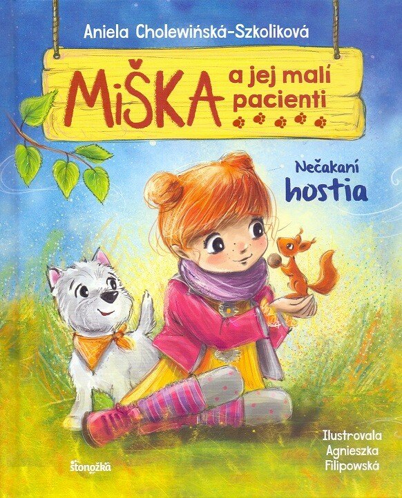 Obálka knihy Miška a jej malí pacienti 2: Neočakávaní hostia