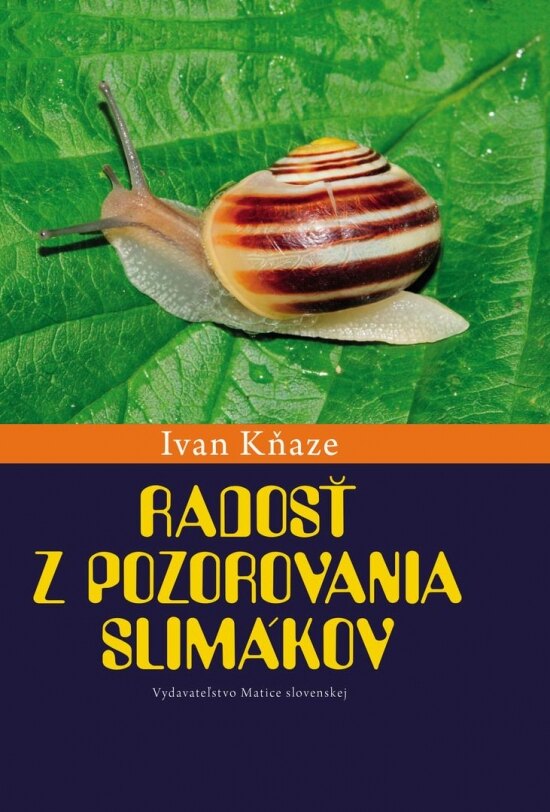 Obálka knihy Radosť z pozorovania slimákov