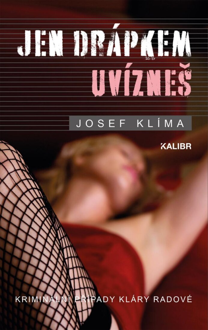 Obálka knihy Jen drápkem uvízneš