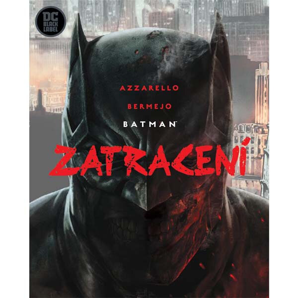 Obálka knihy Batman: Zatracení