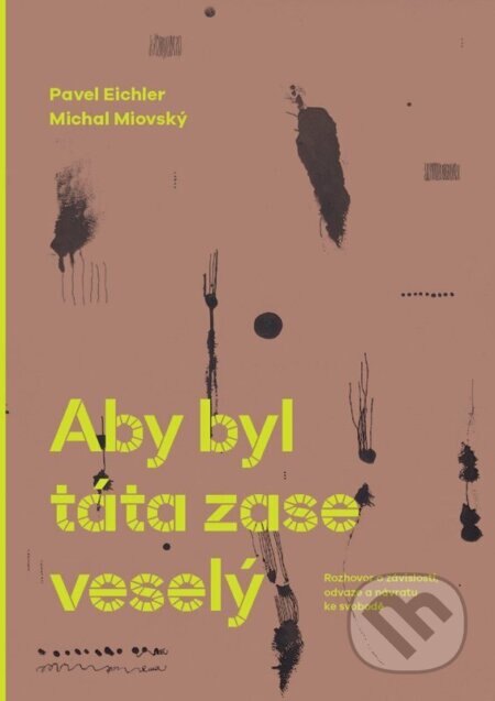 Obálka knihy Aby byl táta zase veselej
