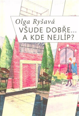 Obálka knihy Všude dobře...A kde nejlíp?
