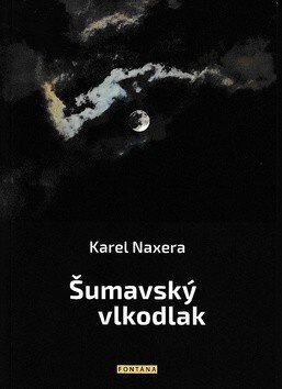 Obálka knihy Šumavský vlkodlak