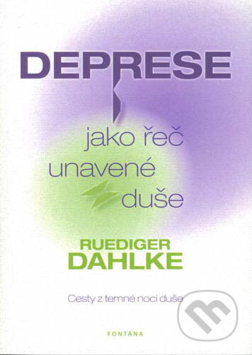 Obálka knihy Deprese jako řeč unavené duše
