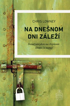 Obálka knihy Na dnešnom dni záleží
