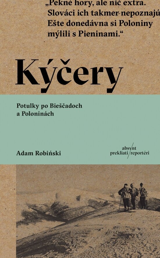 Obálka knihy Kýčery. Potulky po Bieščadoch a Poloninách